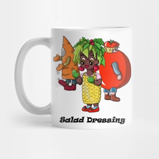 Salad Dressing Taken Literally Mug